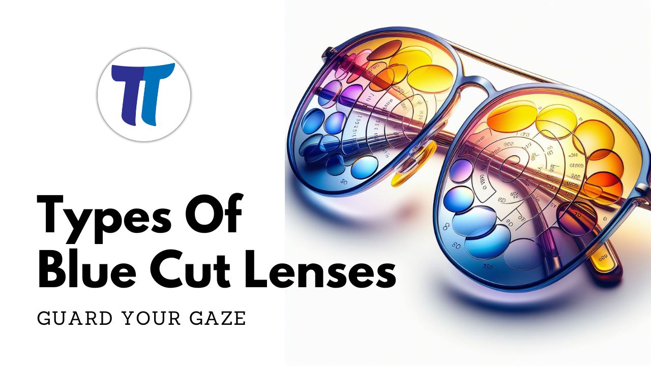 Blue Cut Lens in Vellore at best price by Gkb Hi Tech Lenses - Justdial